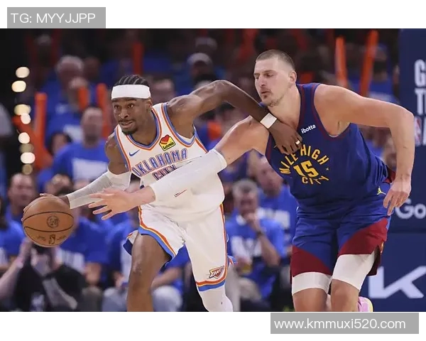 NBA彩经抢七大战！雷霆险胜掘金晋级西决