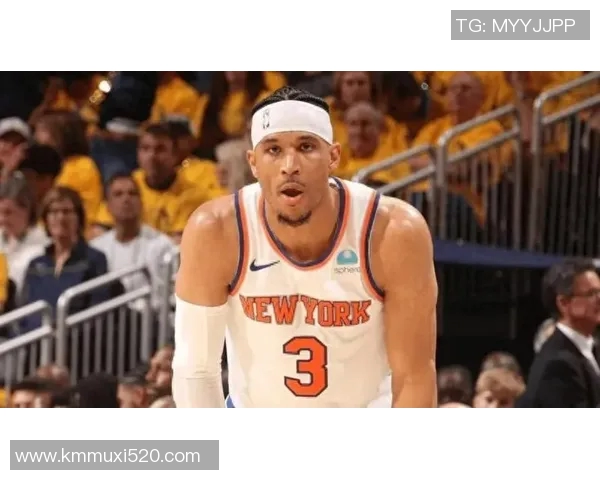 能进防阵吗？约什-哈特跻身尼克斯队史抢断榜前30